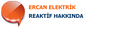 reaktif, reaktif g, aktif reaktif, reaktif enerji, reaktif saya, reaktif nedir, reaktif ceza, reaktif kapasitif, endktif reaktif, reaktif bedel, reaktif com, KOMPANZASYON